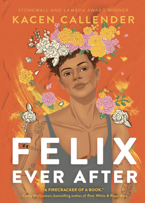 Felix Ever After By Kacen Callender Cover Image