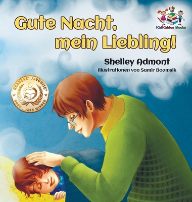 Gute Nacht, mein Liebling! (German Kids Book): Goodnight, My Love! - German children's book (German Bedtime Collection) Cover Image