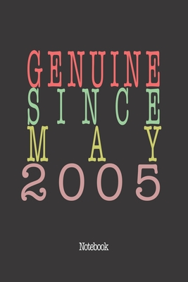 Genuine Since May 2005: Notebook Cover Image