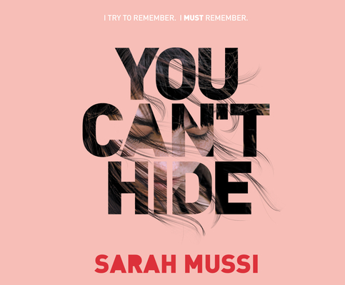 You Can't Hide By Sarah Mussi, Emily Lawrence (Narrated by) Cover Image
