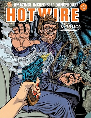 Hotwire Comix Vol. 2 (Hotwire Comics) Cover Image