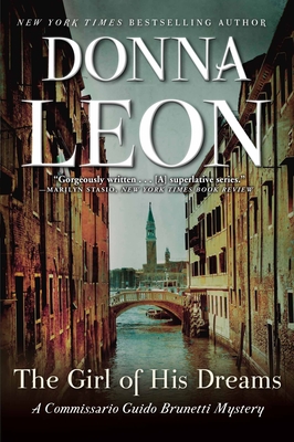 The Girl of His Dreams: A Commissario Guido Brunetti Mystery By Donna Leon Cover Image