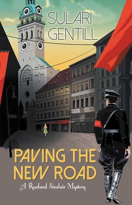 Paving the New Road (Rowland Sinclair WWII Mysteries)