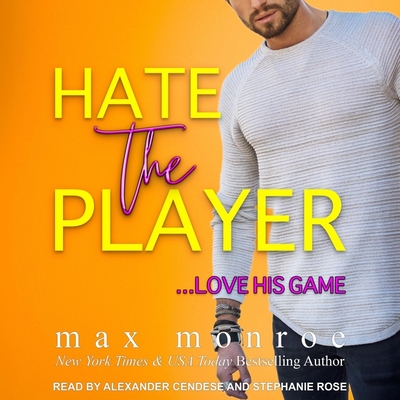 Hate the Player (Hollywood Collection #3) Hate the Player (Hollywood Collection #3) cover