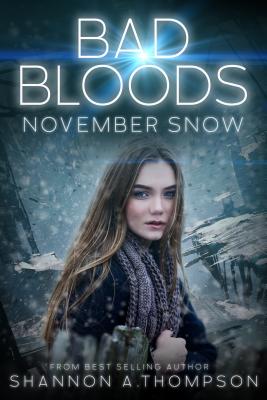 Bad Bloods: November Snow Cover Image
