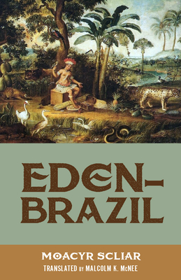 Eden-Brazil (Brazilian Literature in Translation Series)