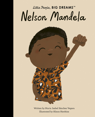 Nelson Mandela (Little People, BIG DREAMS #73) Cover Image