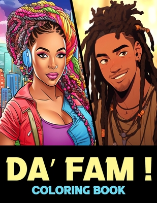 Da'Fam Coloring Book: Discover the Beauty of Diverse Young Black Adults Cover Image