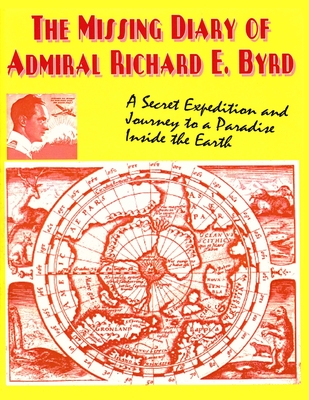 The Missing Diary Of Admiral Richard E. Byrd Cover Image