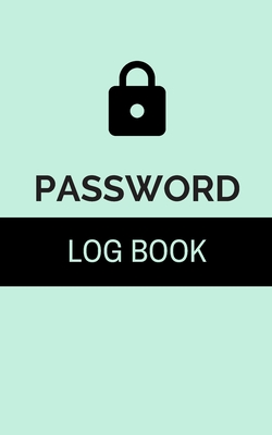 Password Log Book: Internet Address and Password Book Alphabetical Organizer Book 5x8 Inch Notebook Pocket Size (Volume 9) By Nnj Notebook Cover Image