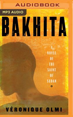 Bakhita: A Novel of the Saint of Sudan Cover Image