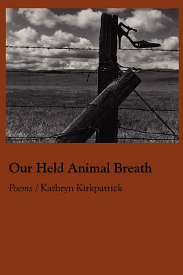 Cover for Our Held Animal Breath