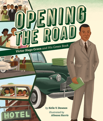 Opening the Road: Victor Hugo Green and His Green Book Cover Image