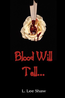 Cover for Blood Will Tell...