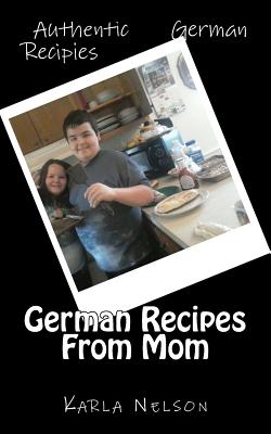 German Recipes From Mom Cover Image