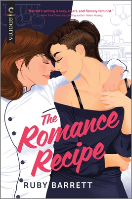 The Romance Recipe By Ruby Barrett Cover Image