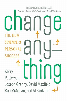 Change Anything: The New Science of Personal Success Cover Image