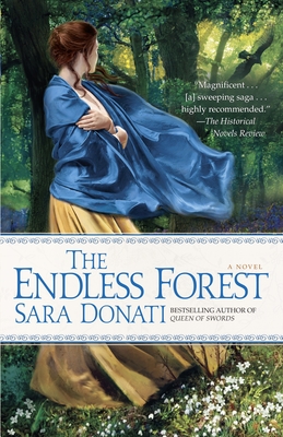 The Endless Forest: A Novel (Wilderness #6) By Sara Donati Cover Image