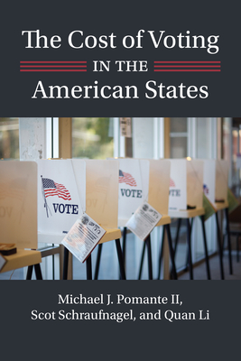 The Cost of Voting in the American States (Studies in Government and Public Policy) Cover Image