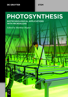 Photosynthesis: Biotechnological Applications with Microalgae Cover Image