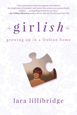 Girlish: Growing Up in a Lesbian Home Cover Image