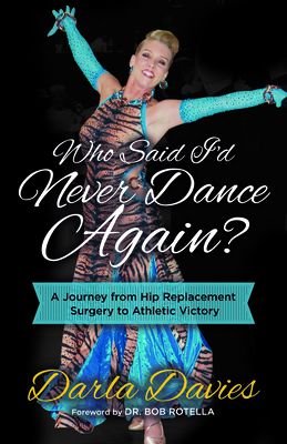 Cover for Who Said I'd Never Dance Again?