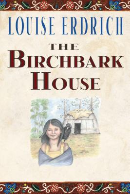 The Birchbark House Cover Image