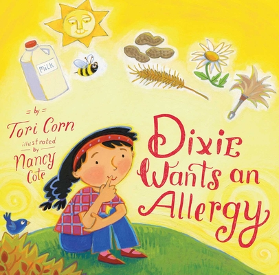 Cover for Dixie Wants an Allergy