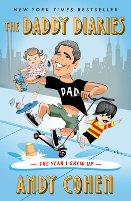 The Daddy Diaries: The Year I Grew Up Cover Image