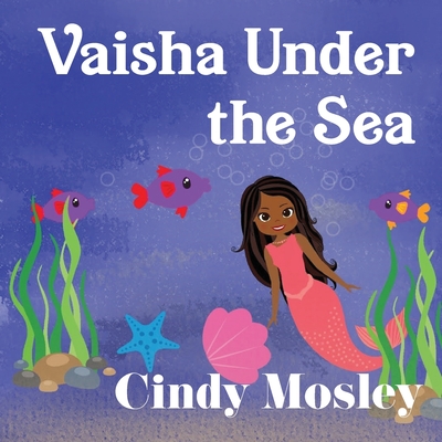 Vaisha Under the Sea Cover Image