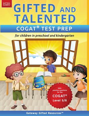 Gifted and Talented COGAT Test Prep: Test preparation COGAT Level 5/6; Workbook and practice test for children in kindergarten/preschool Cover Image