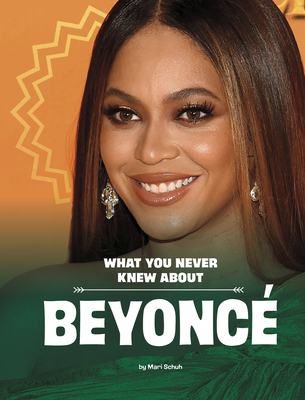 What You Never Knew about Beyoncé Cover Image