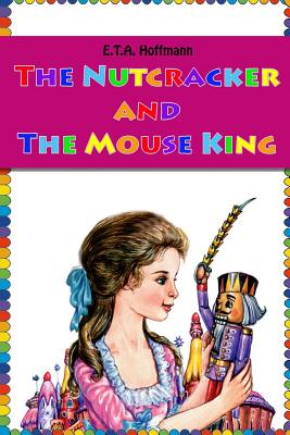 The Nutcracker and The Mouse King