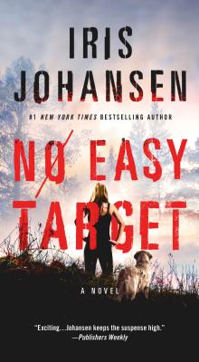 No Easy Target: A Novel By Iris Johansen Cover Image
