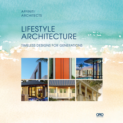 Lifestyle Architecture: Affiniti Architects Cover Image