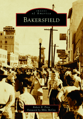 Bakersfield (Images of America)