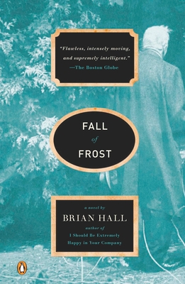 Fall of Frost: A Novel
