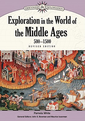 Exploration in the World of the Ancients (Discovery & Exploration) By John Stewart Bowman Cover Image