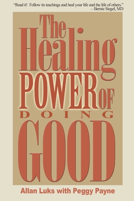 Cover for The Healing Power of Doing Good