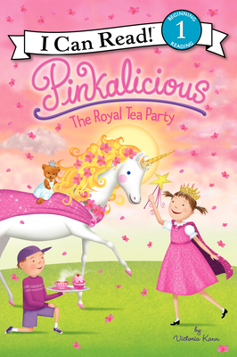 Pinkalicious: The Royal Tea Party (I Can Read Level 1)