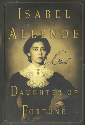 Daughter of Fortune: A Novel