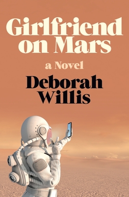 Girlfriend on Mars: A Novel Cover Image