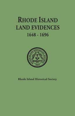Rhode Island Land Evidences, 1648-1696 Cover Image