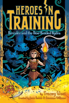 Hercules and the Nine-Headed Hydra (Heroes in Training #16) By Joan Holub (Created by), Suzanne Williams (Created by), Tracey West, Craig Phillips (Illustrator) Cover Image
