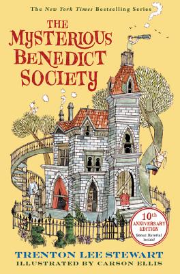 The Mysterious Benedict Society (10th Anniversary Edition) By Trenton Lee Stewart, Carson Ellis (Illustrator) Cover Image