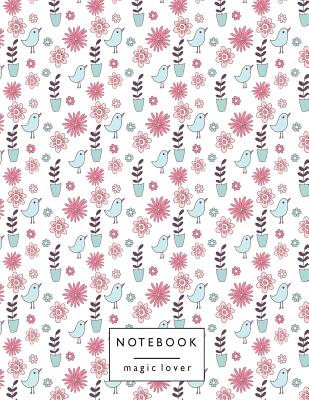 Notebook magic lover: Cute birds cover and Dot Graph Line Sketch pages, Extra large (8.5 x 11) inches, 110 pages, White paper, Sketch, Draw By Magic Lover Cover Image