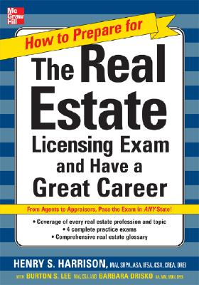 How to Prepare for and Pass the Real Estate Licensing Exam: Ace the Exam in Any State the First Time! By Henry Harrison Cover Image