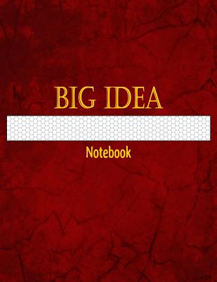 Big Idea Notebook: 1/5 Inch Hexagonal Graph Ruled By Sematol Books Cover Image