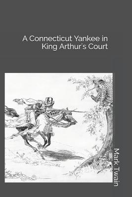 A Connecticut Yankee in King Arthur's Court
