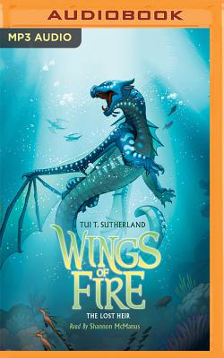 The Lost Heir (Wings of Fire #2) By Tui T. Sutherland, Shannon McManus (Read by) Cover Image